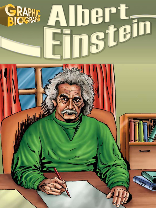 Title details for Albert Einstein Graphic Biography by Saddleback Educational Publishing - Available